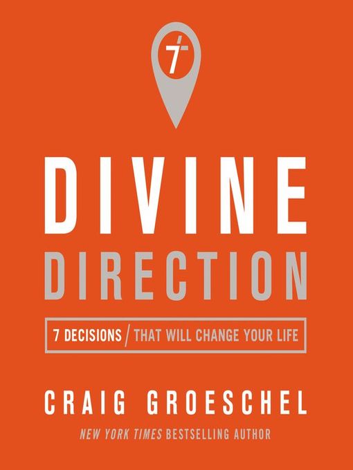Title details for Divine Direction by Craig Groeschel - Available